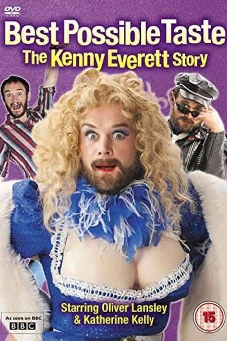 Best Possible Taste: The Kenny Everett Story